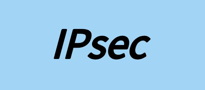 什么是IPsec协议？